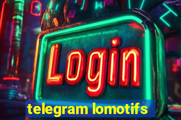 telegram lomotifs